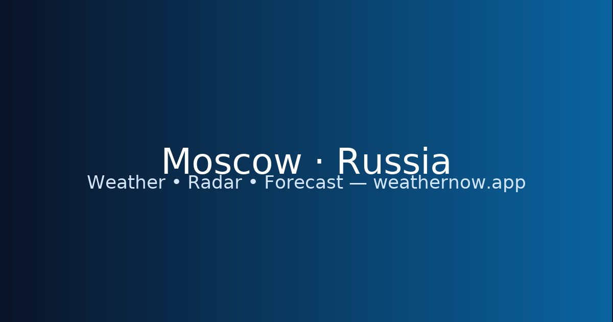 Temperature In Moscow Moscow Weather — Radar & Forecast | Weather Now